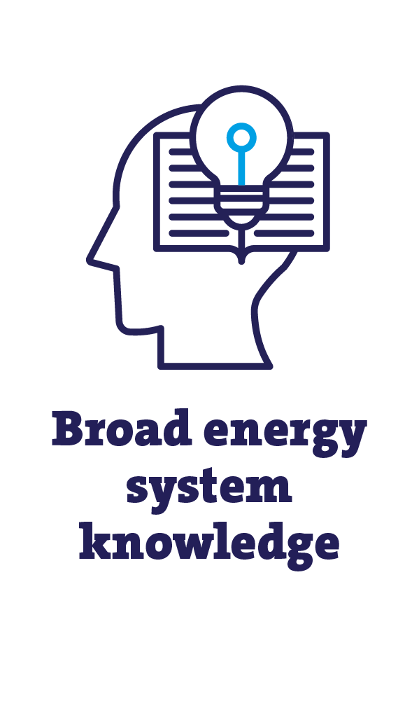 broad energy system knowledge